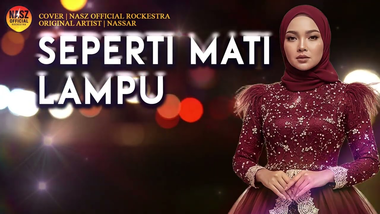 Seperti Mati Lampu - Versi Rockestra [HQ]