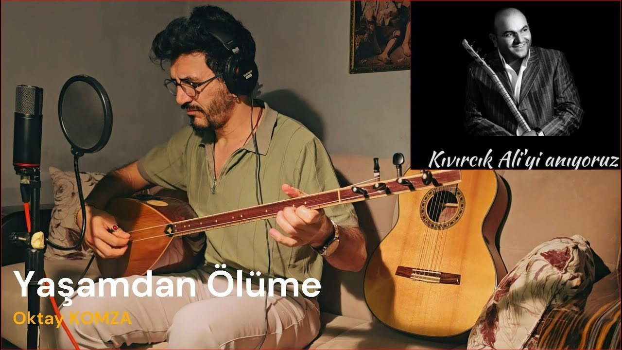 Yaşamdan Ölüme - Kıvırcık Ali'yi Anıyoruz  - Cover Oktay KOMZA  #yaşamdanölüme #kivircikali #cover