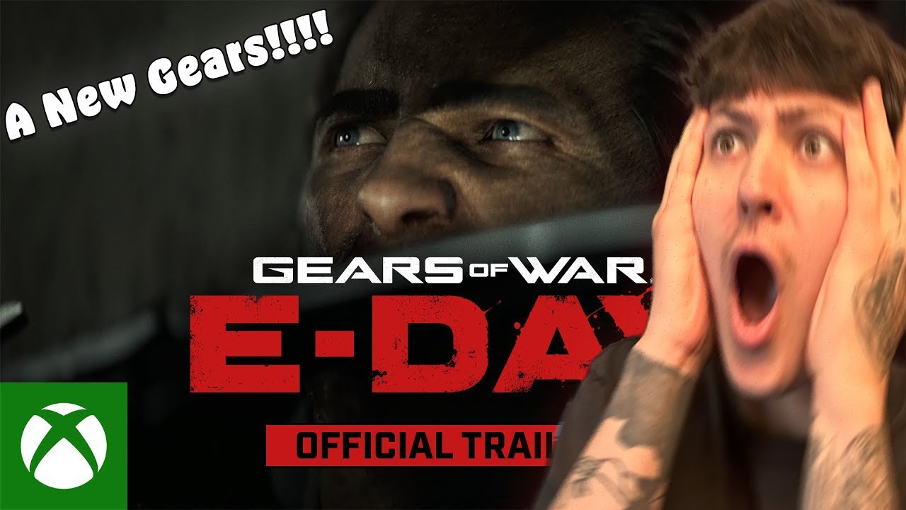 A NEW GEARS OF WAR!!! (Gears Of War E-Day Trailer Reaction)