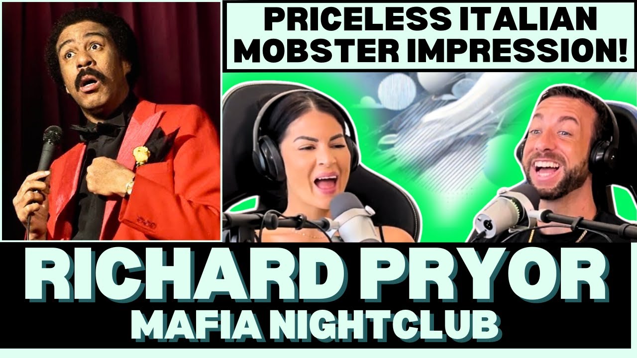 ONE OF THE ALL-TIME GREATS?! First Time Reacting To Richard Pryor - Mafia Nightclub | Richard Pryor!
