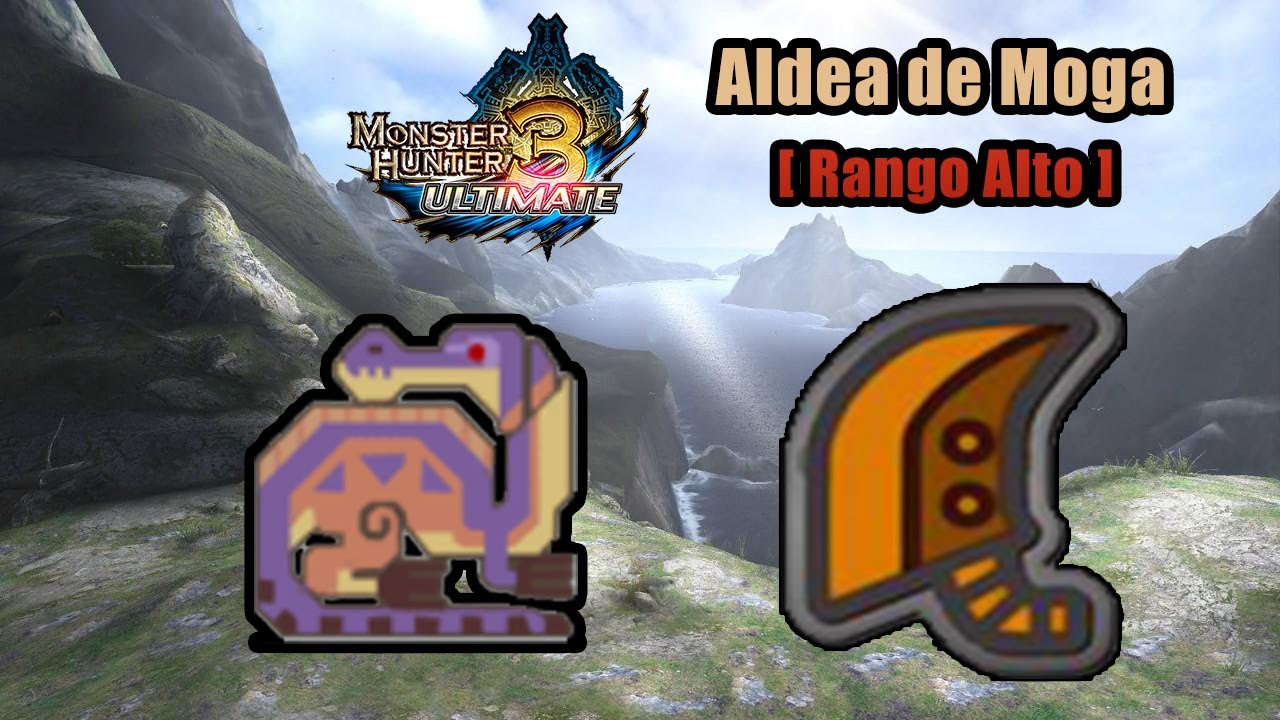 MH3U [ Wii U ] - 10 Jaggia - Rango Alto [ 6 Estrellas⭐] - Aldea de Moga [ La Amenaza Jaggia ]