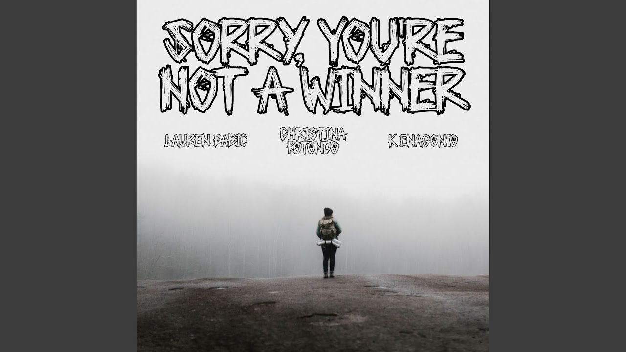 Sorry, You're Not A Winner