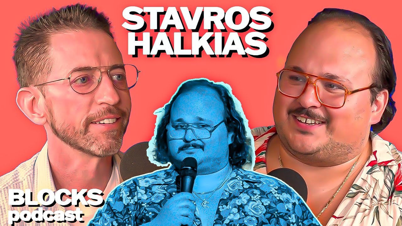 Stavros Halkias | Blocks Podcast w/ Neal Brennan