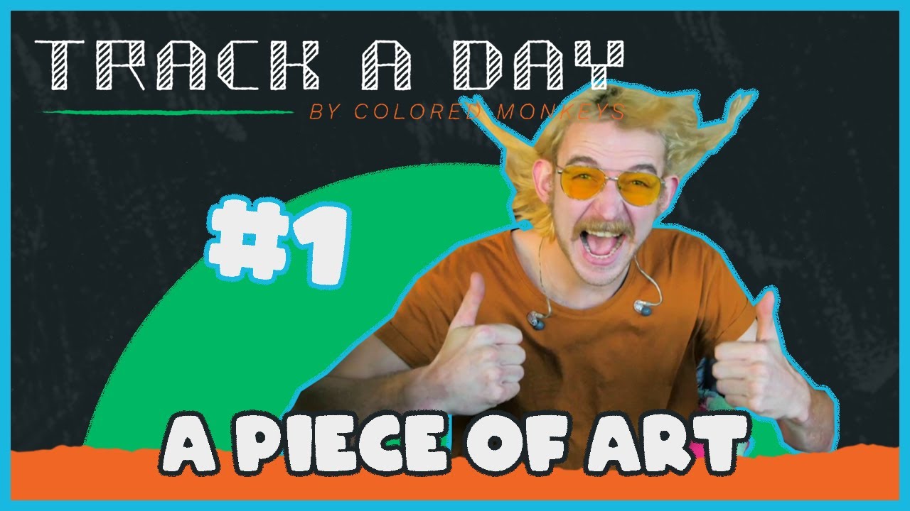A Piece of Art || TRACK A DAY S01E01 (Official Music Video)