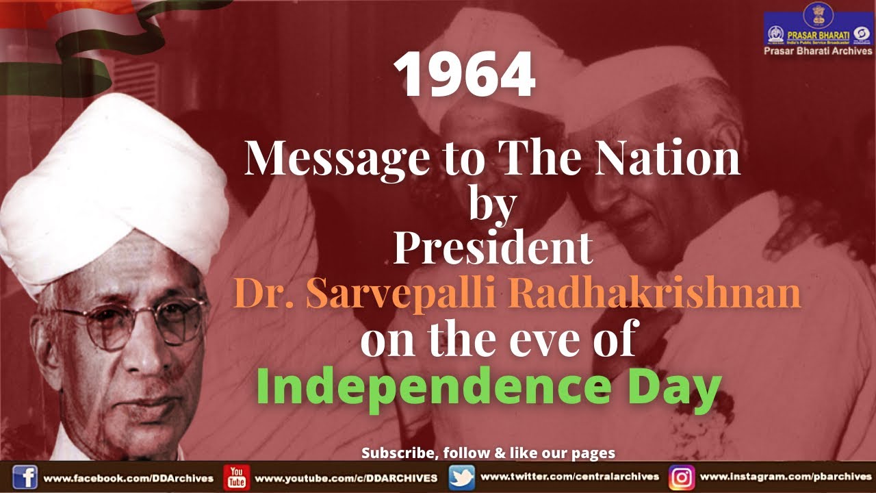 1964 - Dr. Sarvepalli Radhakrishnan Message to the Nation | Eve of Independence Day