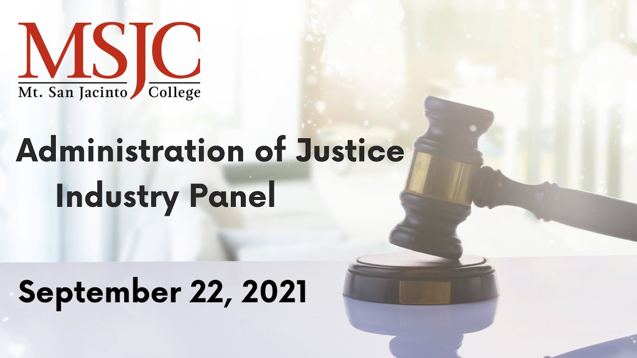 MSJC Admin of Justice Industry Panel 9-22-21