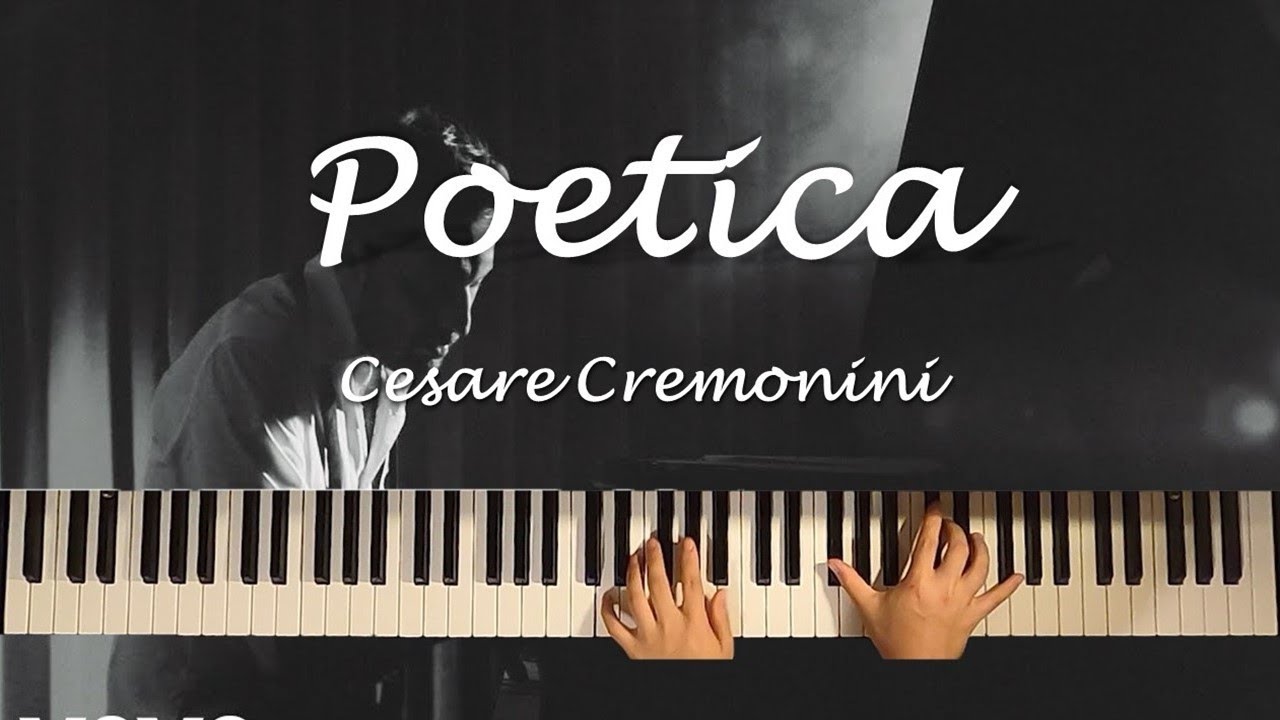 Cesare Cremonini - Poetica (piano cover)
