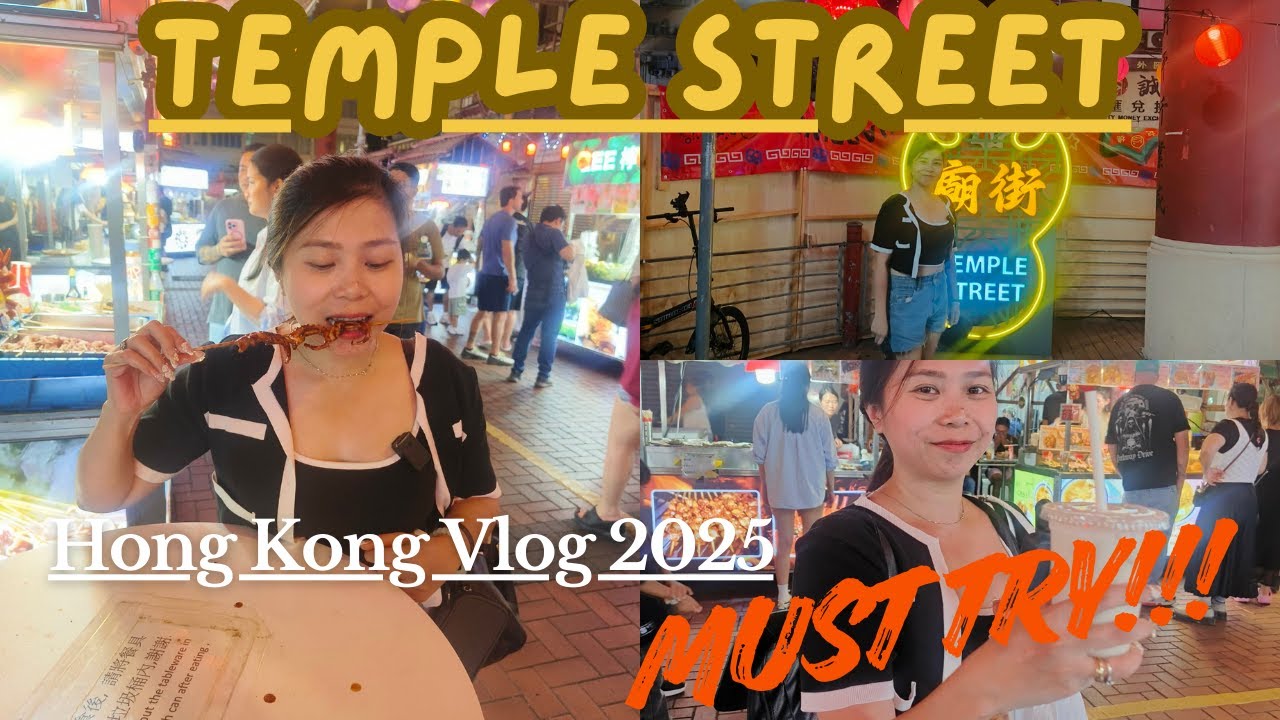 TEMPLE STREET NIGHT MARKET | HONG KONG VLOG 2025 #templestreet