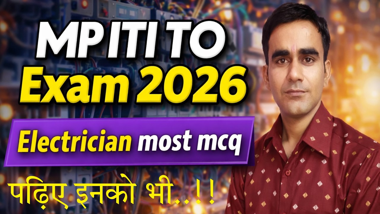 MP ITI TO electrician most question 2026 MP TO Electrician exam 2026