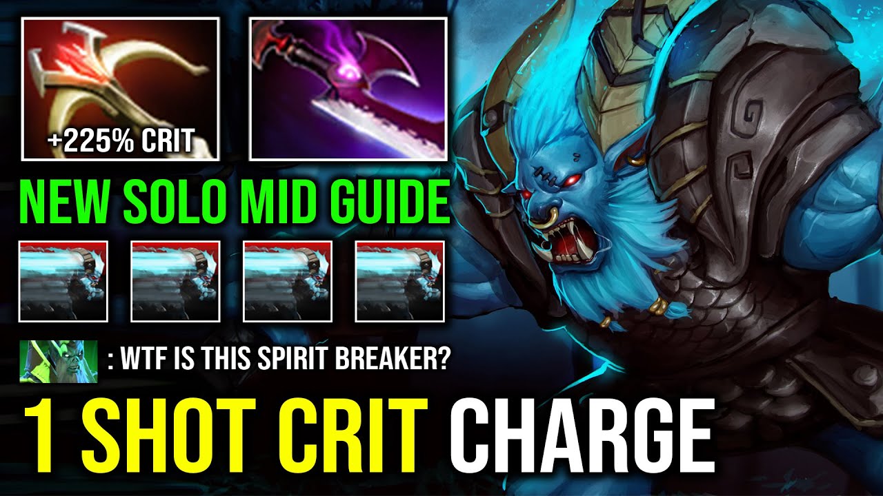 How to Solo Mid Spirit Breaker 1 Shot Crit Bash Unlimited Charge Spam Ultrasonic Speed Dota 2