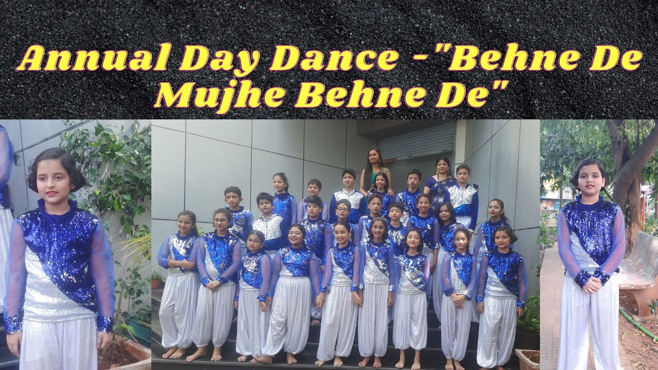 Annual Day Dance On Behne De Mujhe Behne De/Simple Dance On Behne De Mujhe Behne De
