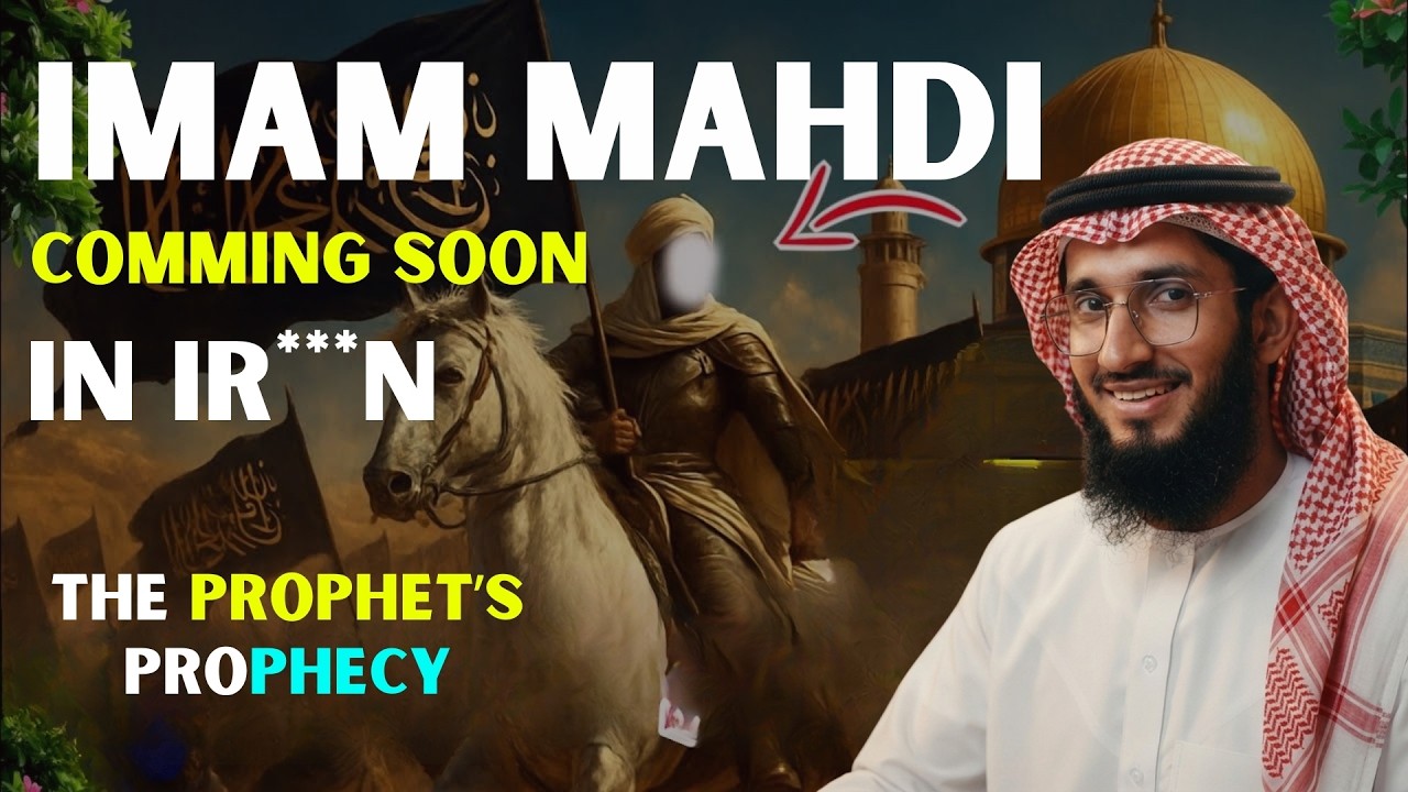 Imam Mahdi In Iran 2026 | Mufti Menk | THE PROPHET’S PROPHECY
