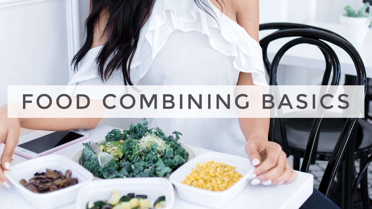 Food Combining Basics (2017) | Dr Mona Vand
