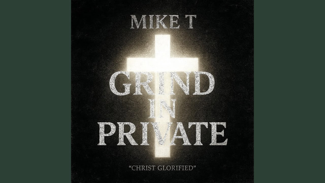 Grind in private