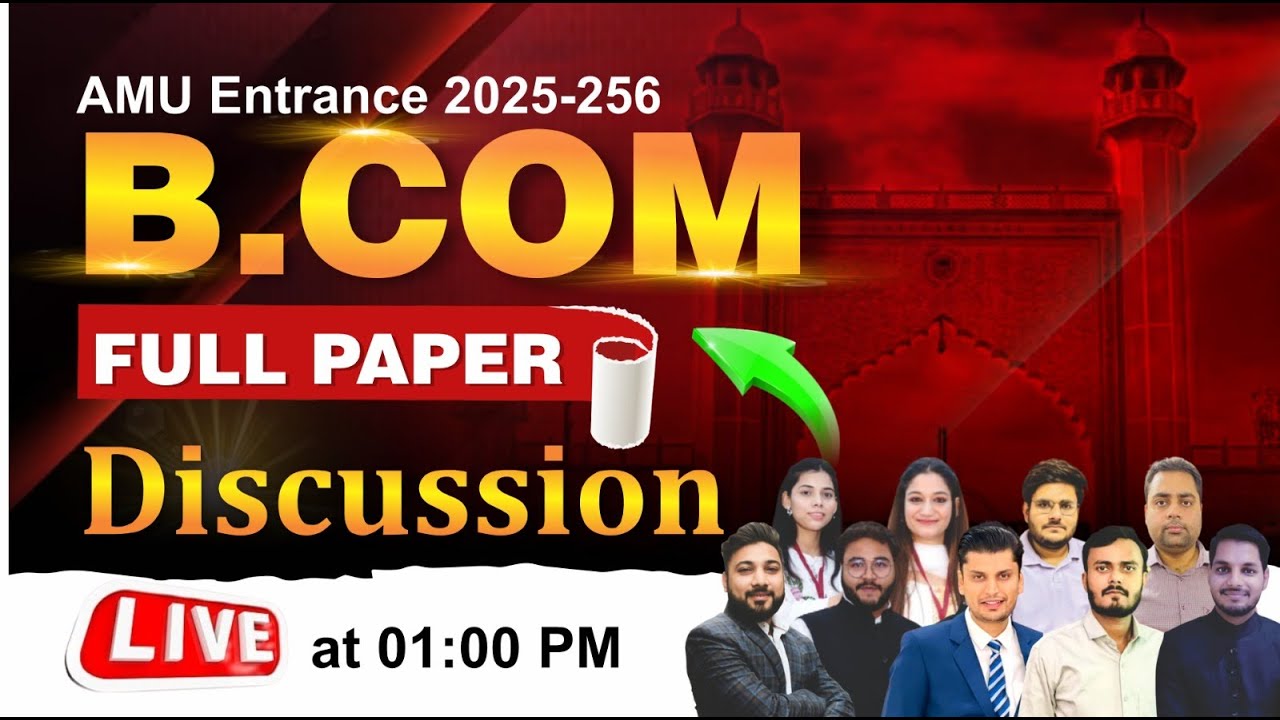 AMU B.com Entrance | AMU Entrance 25-26 | Full Paper Discussion | 