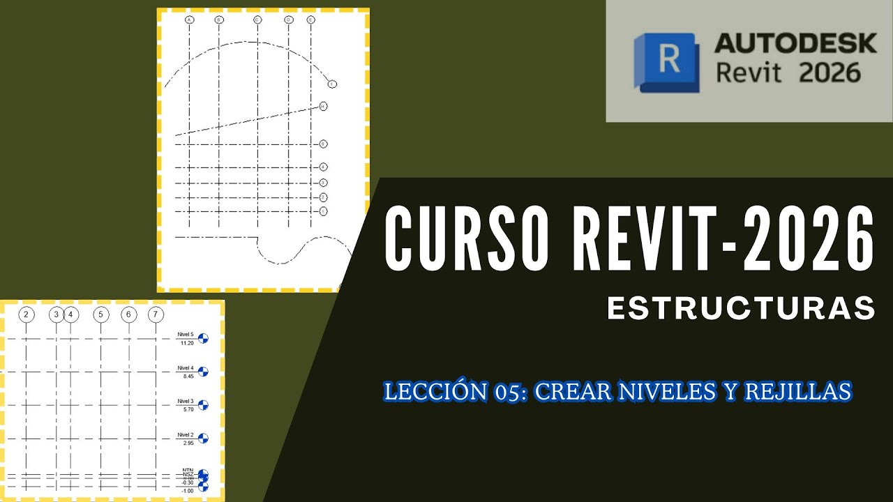 05. Revit Estructuras: ¿Cómo crear niveles y rejillas en Revit?