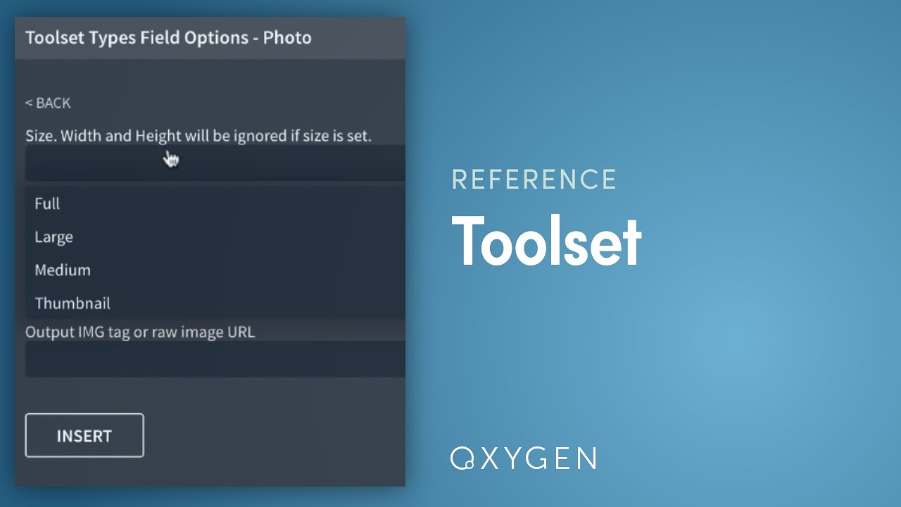 2.1: Easily Use Toolset Types & Views with Oxygen