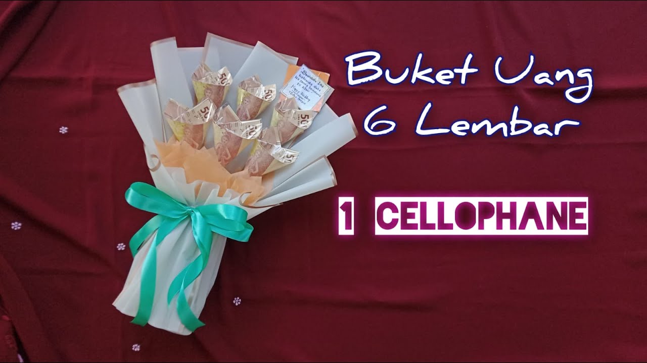 Buket Uang 6 Lembar Dengan Selembar Cellophane | Buket 1 Lembar Cellophane