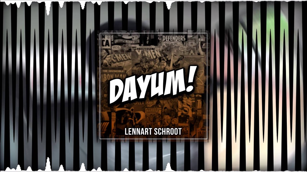 Lennart Schroot - Dayum (Original Mix)