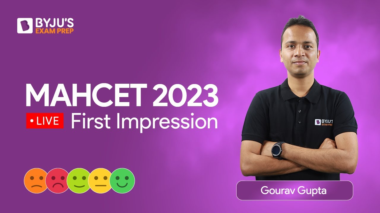 MAHCET Exam Review | First Impression, Highlights of CET MBA 2023 Analysis, Exam Pattern & Cut-offs