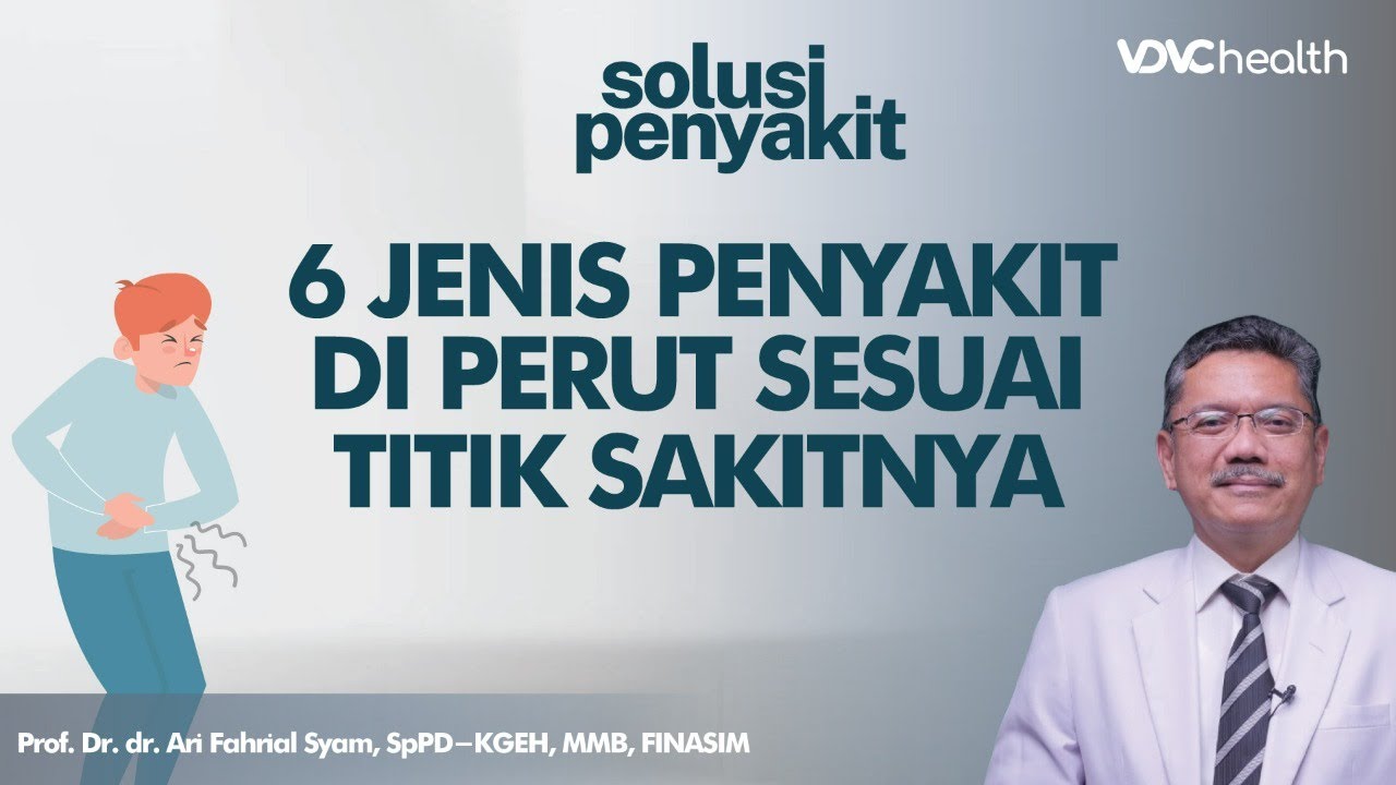 Sakit Perut? Cara Mendeteksi Sakit di Lambung, Liver, Usus, Empedu, Pankreas | Kata Dokter#134