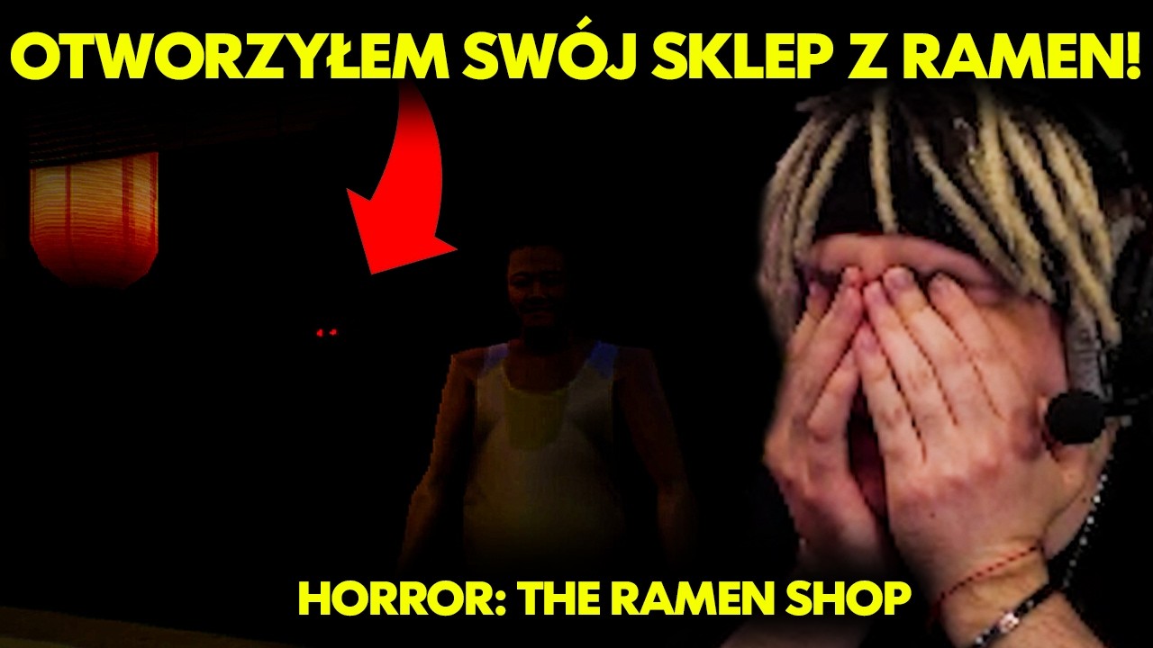 OTWORZYŁEM SW&Oacute;J SKLEP Z RAMEN! | HORROR: THE RAMEN SHOP