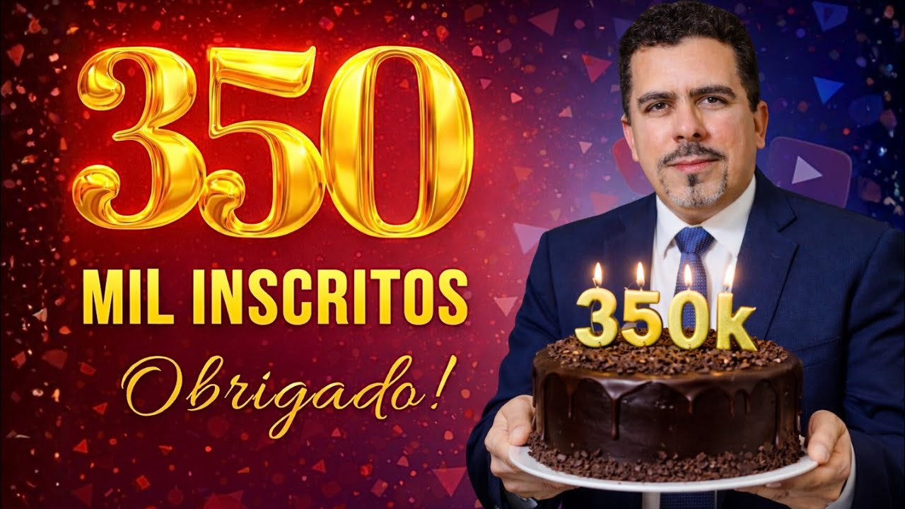 350 MIL INSCRITOS! MUITO OBRIGADO.