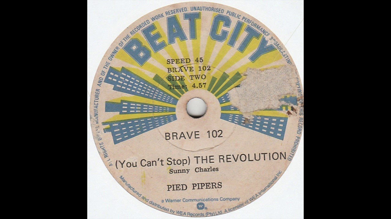 PIED PIPERS - (You Can't Stop) The Revolution