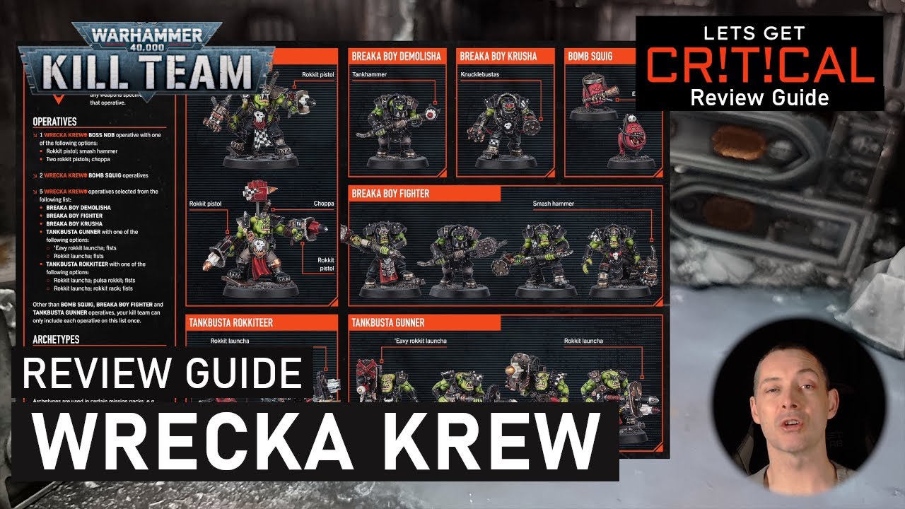 Kill Team: Wrecka Krew -- An In-Depth Rules Review -- by Let's Get Critical 40k