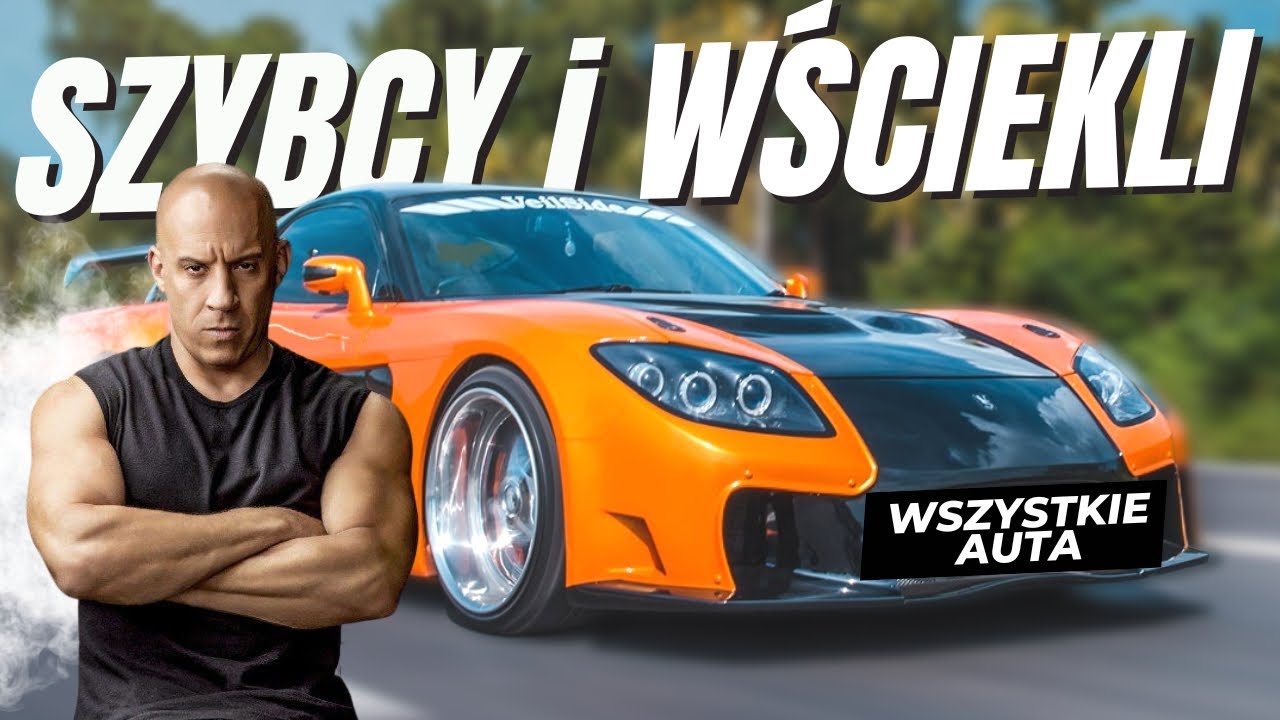 KAŻDE AUTO Z SERII SZYBCY i WŚCIEKLI 1,2 i 3