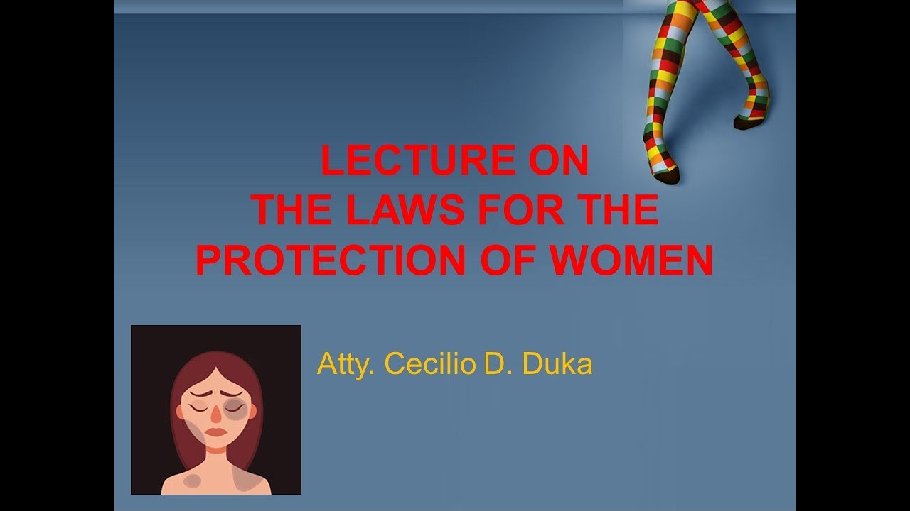 Current Laws on the Protection of Women