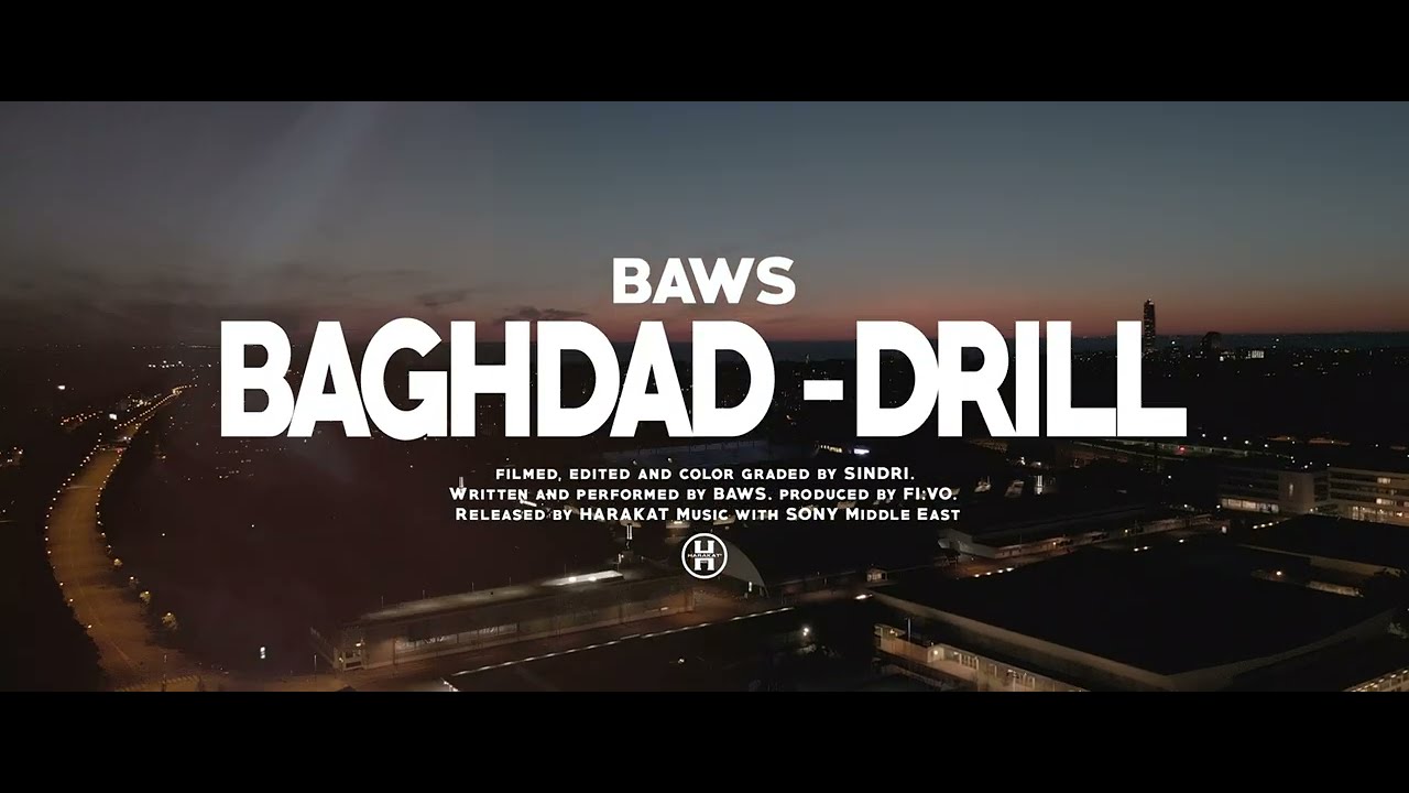 BAWS - Baghdad Drill  (Music Video) | باوس - بغداد دريل (فيديو كليب)