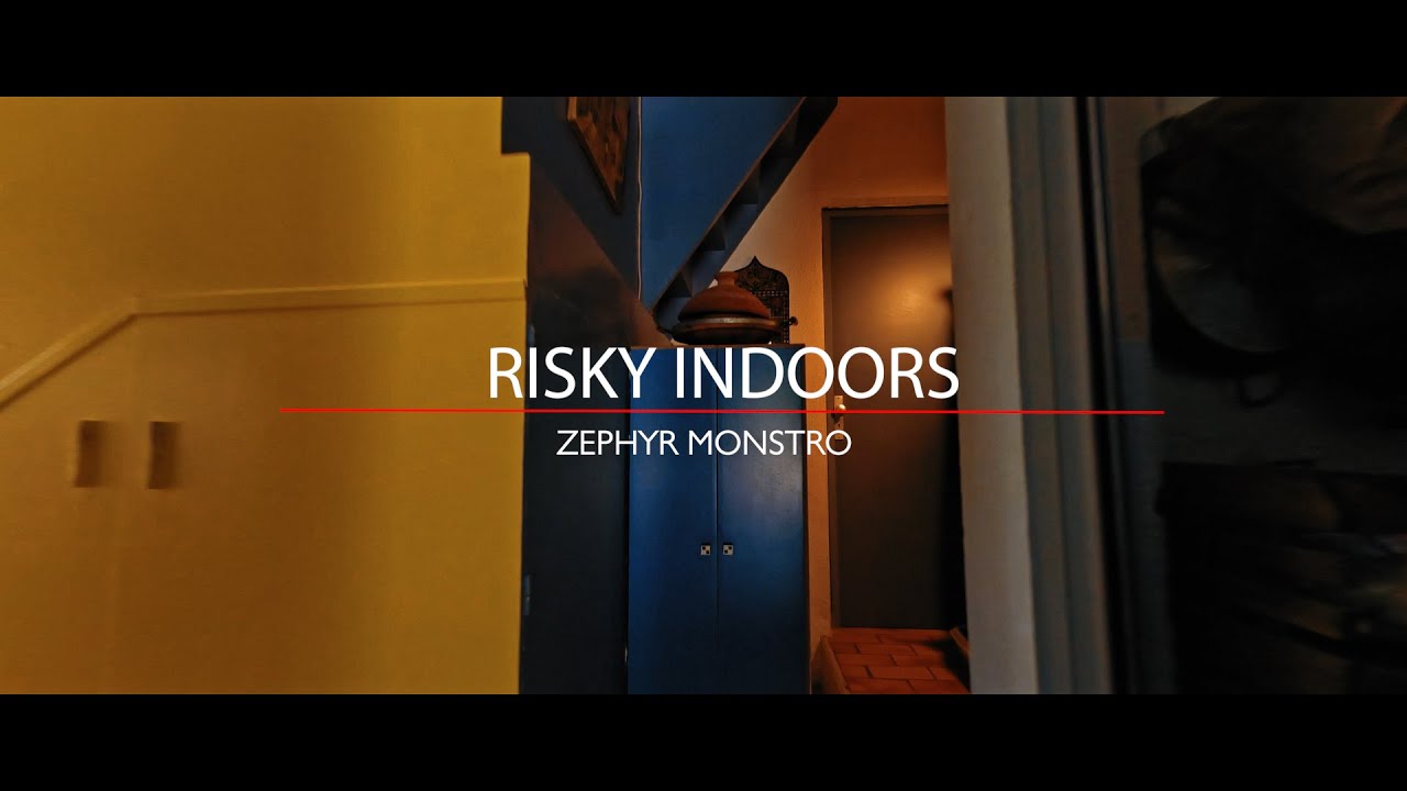 Risky indoors flight with the Zephyr Monstro and the Hero9