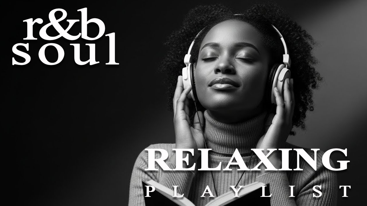 【R&B Soul】Emotional Chill Playlist – Smooth Vocals & Deep Grooves