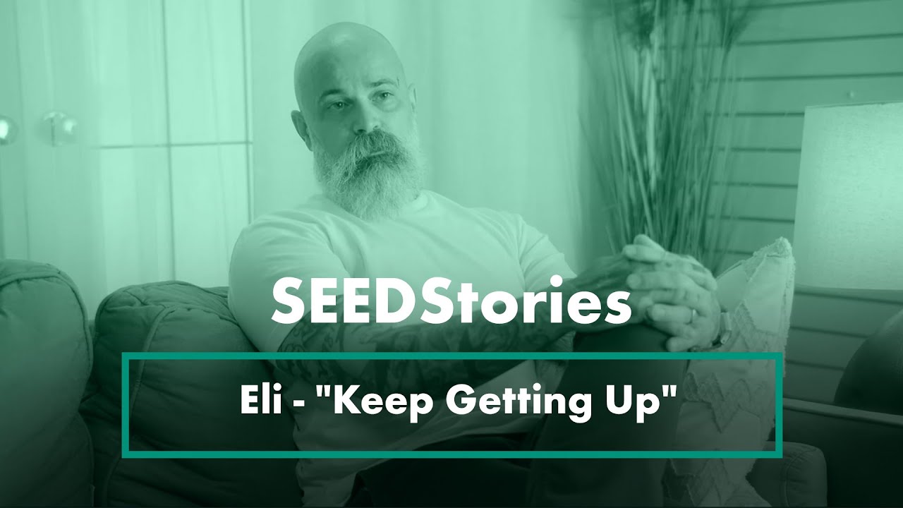 SEEDSTORIES: Eli - 