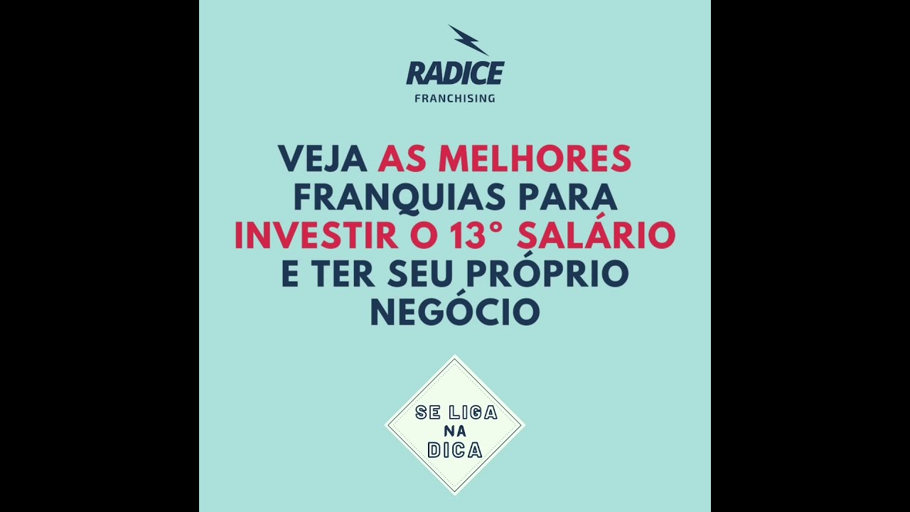 As Melhores Franquias para Investir com seu 13&deg; Sal&aacute;rio