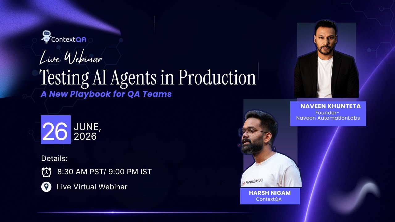 Live Webinar : Testing AI Agents in Production - A New Playbook for QA Team