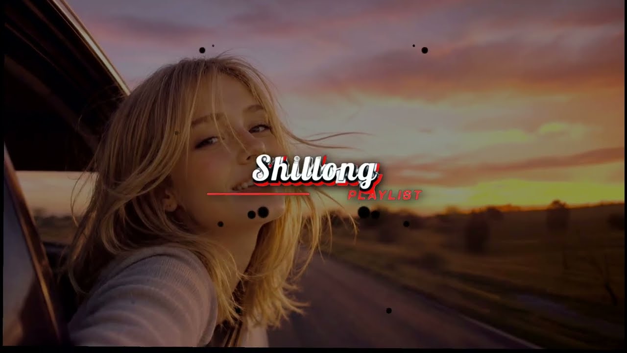 Top Khasi Songs Remix 2026 | Chill Remix | Shillong Playlist 🎶