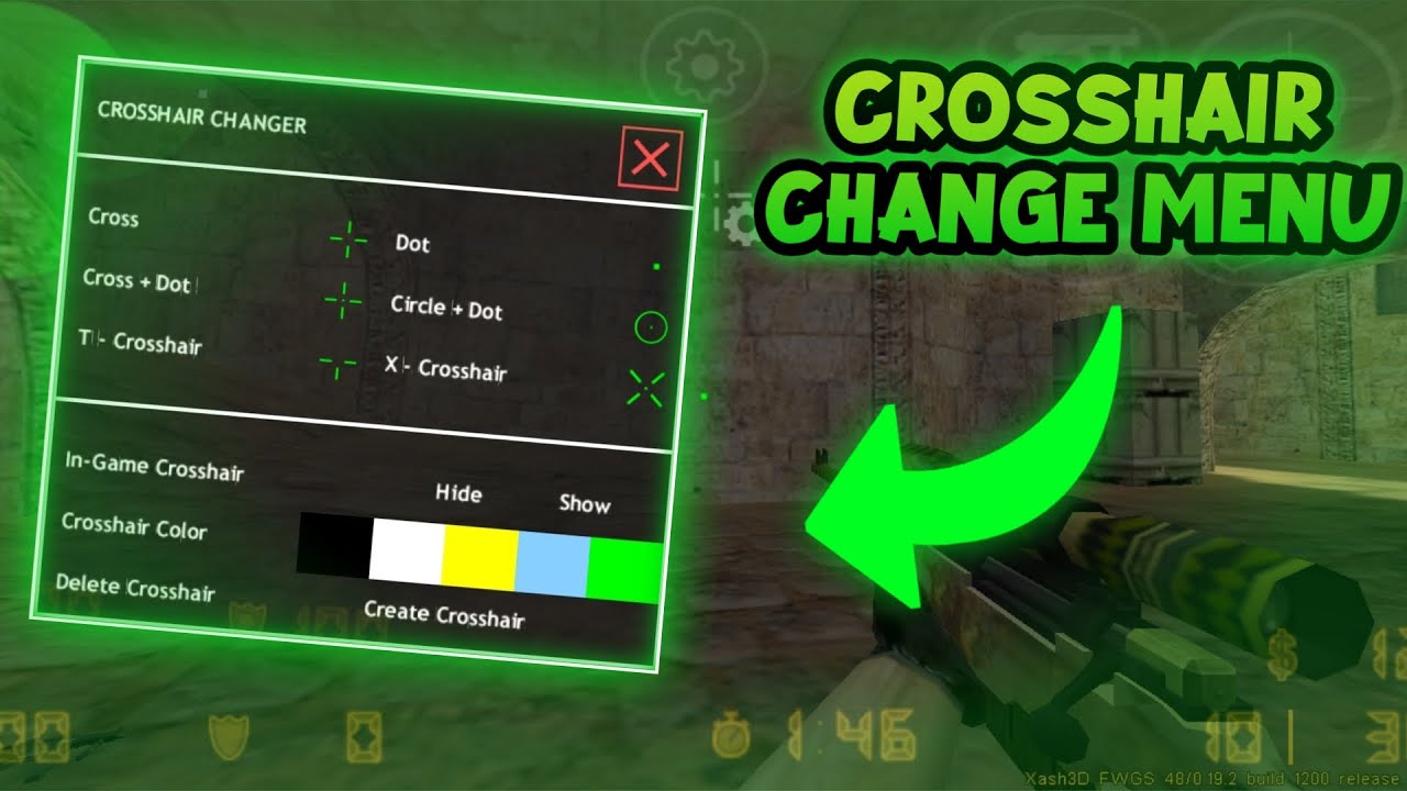 Cs 1.6 Android/ CROSSHAIR CHANGE MENU