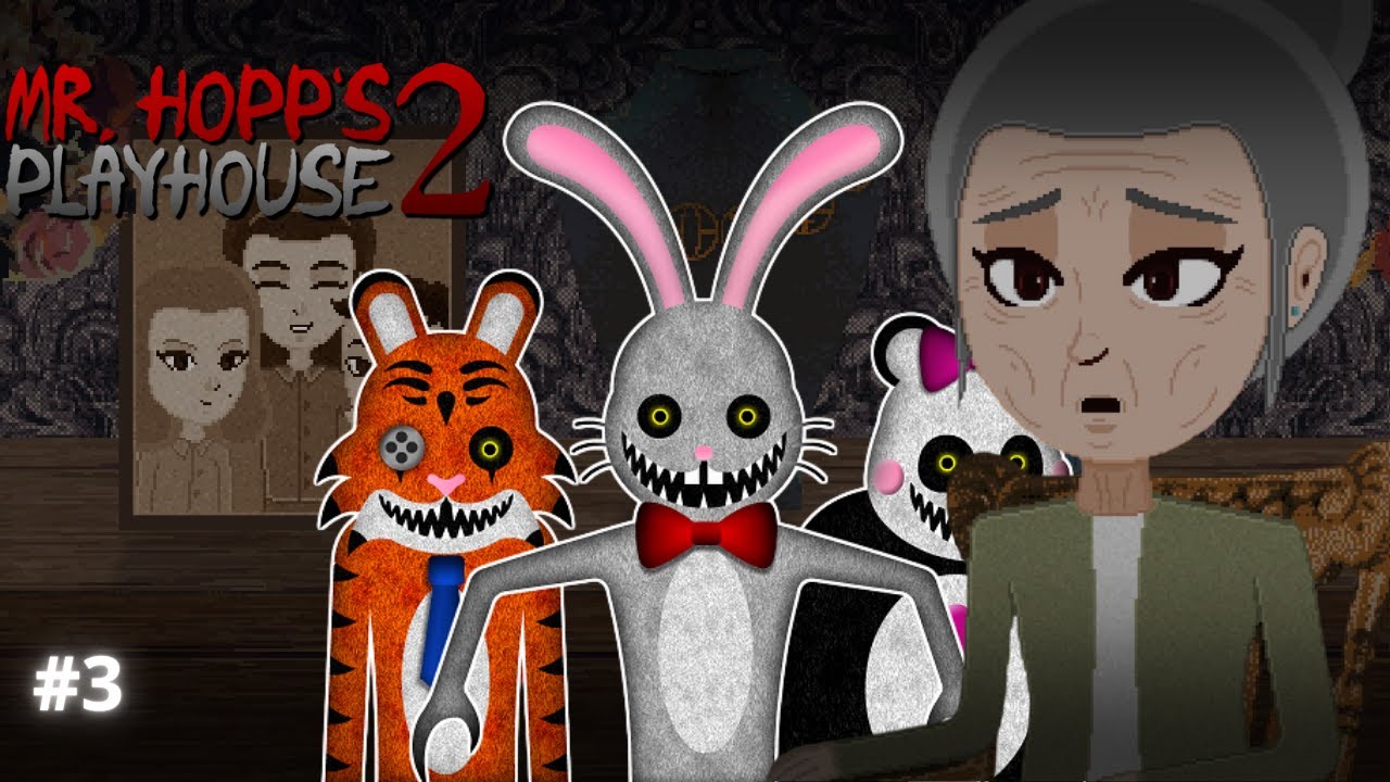 Dessa vez eu faço o final certo! | Mr. Hopp’s Playhouse 2 #3