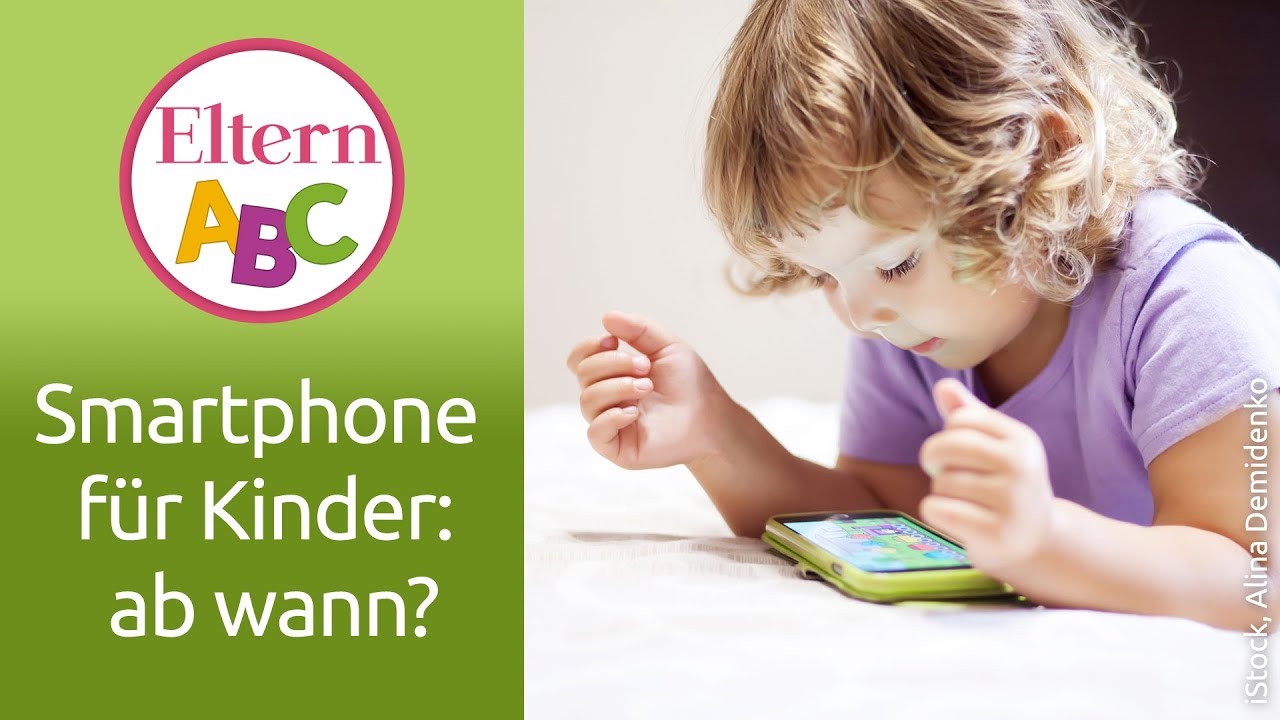Ab wann darf mein Kind eine Smartphone benutzen? | Kleinkind | Eltern ABC | ELTERN | Elternratgeber