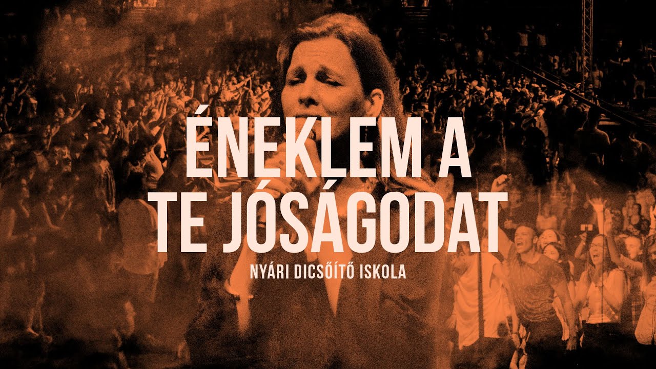 Dics-Suli 2020 - Éneklem a Te jóságodat - hivatalos szöveges videó