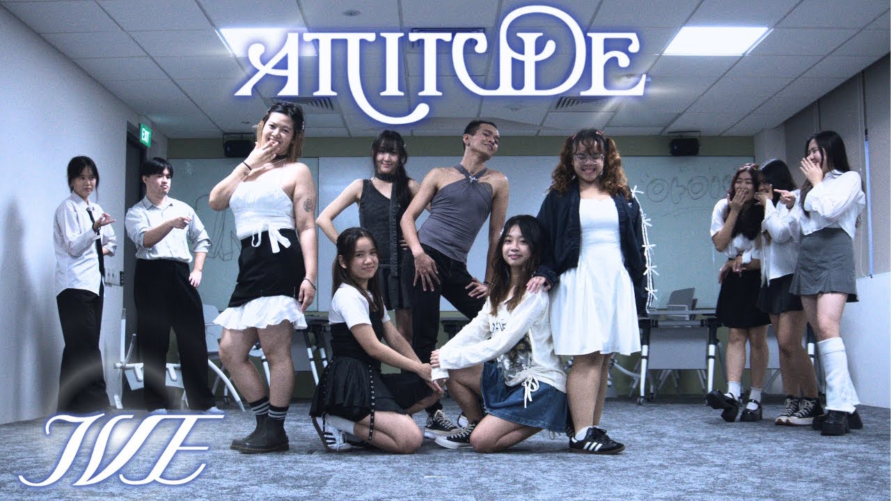IVE (아이브) - ‘ATTITUDE’ Dance Cover | SUSS KDC from Singapore