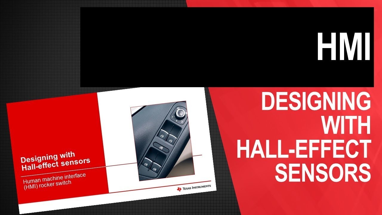 Designing with Hall-effect sensors: Human machine interface (HMI) rocker switch