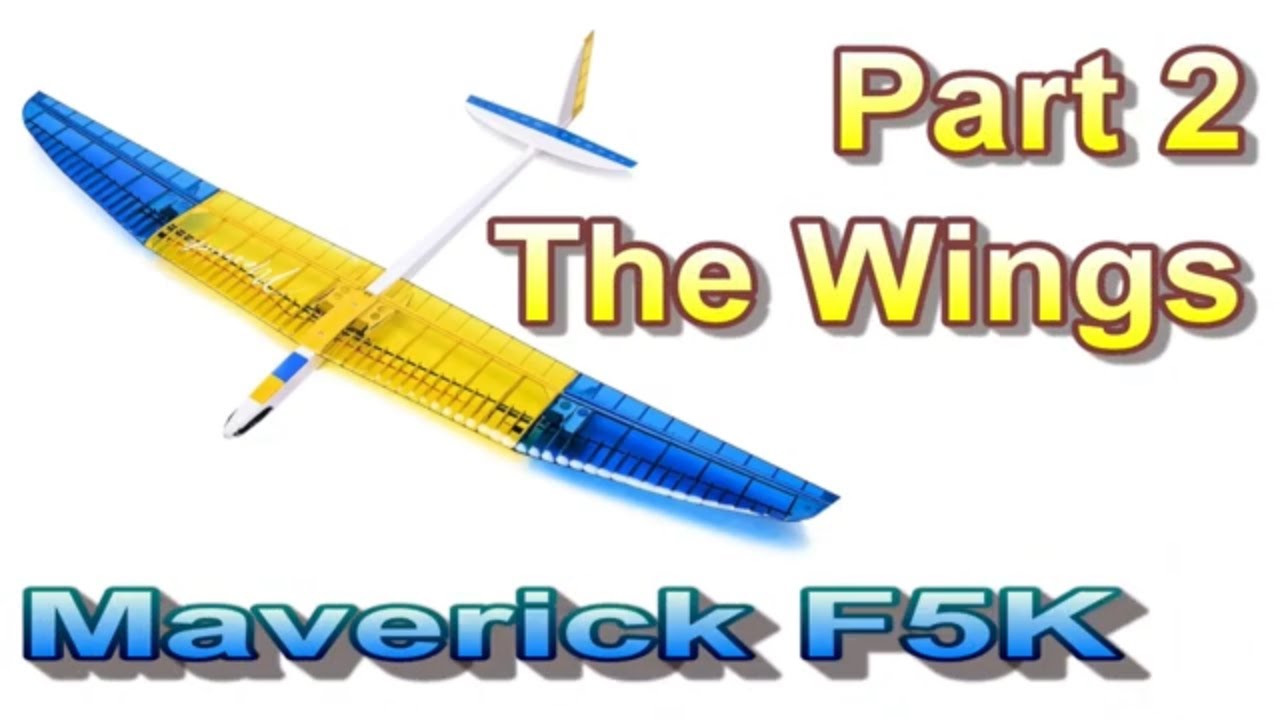 Как построить планер Maverick F5K. Часть 2. Крылья