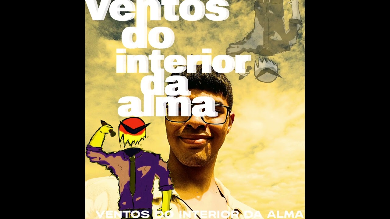 VENTOS DO INTERIOR DA ALMA (EP Completo)