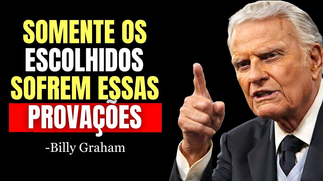 5 PROVAÇÕES QUE REVELAM QUE DEUS ESTÁ TE PREPARANDO PARA ALGO GRANDE | Billy Graham