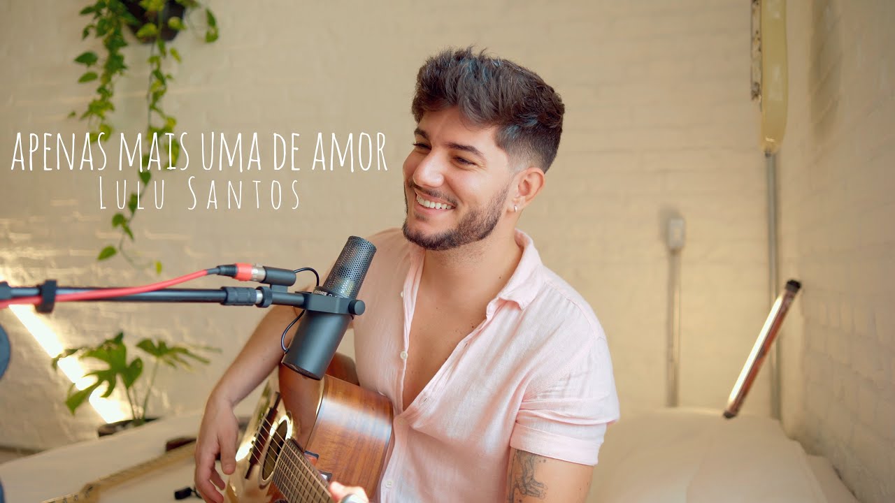 Apenas mais uma de amor - Lulu Santos (Lucas Gossani Cover)