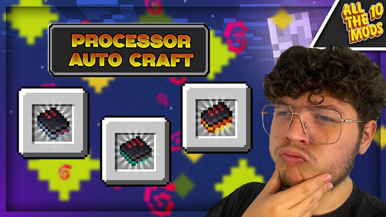 [TUTO ATM10] Automatiser Les Processor de Applied Energistics 2 (AE2)