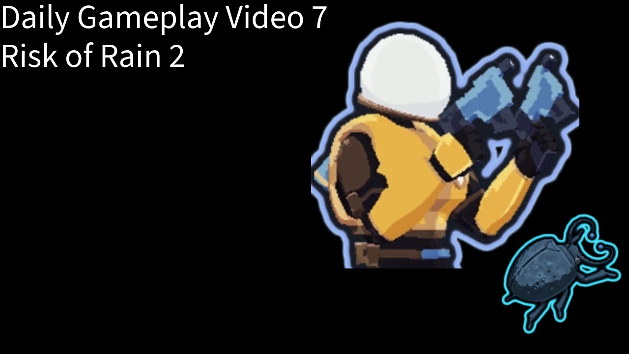 Daily Gameplay 7